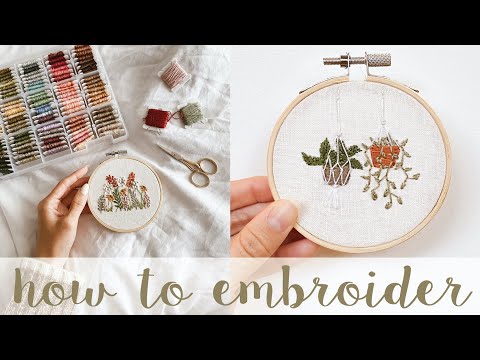 EMBROIDERY 101 // How to embroider for beginners - What you need to start - step by step tutorial